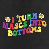 I Turn Masks Into Bottoms Cool Comfort Performance Bucket Hat