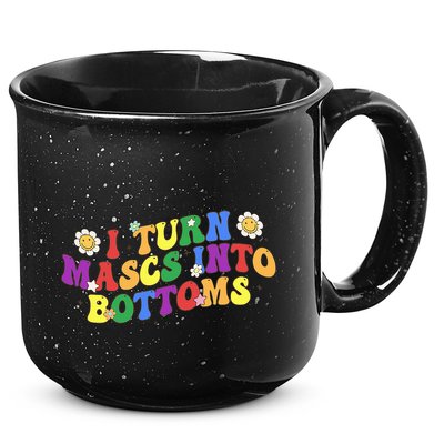 I Turn Masks Into Bottoms 15oz Campfire Ceramic Mug