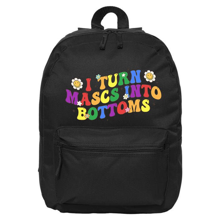 I Turn Masks Into Bottoms 16 in Basic Backpack
