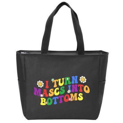 I Turn Masks Into Bottoms Zip Tote Bag