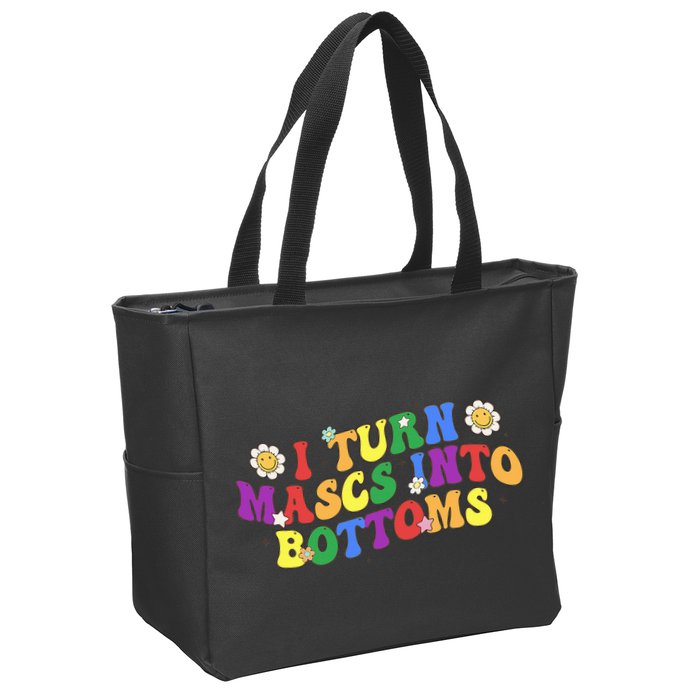 I Turn Masks Into Bottoms Zip Tote Bag