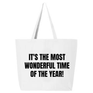 It's The Most Wonderful Time Of The Year! Cool Gift 25L Jumbo Tote