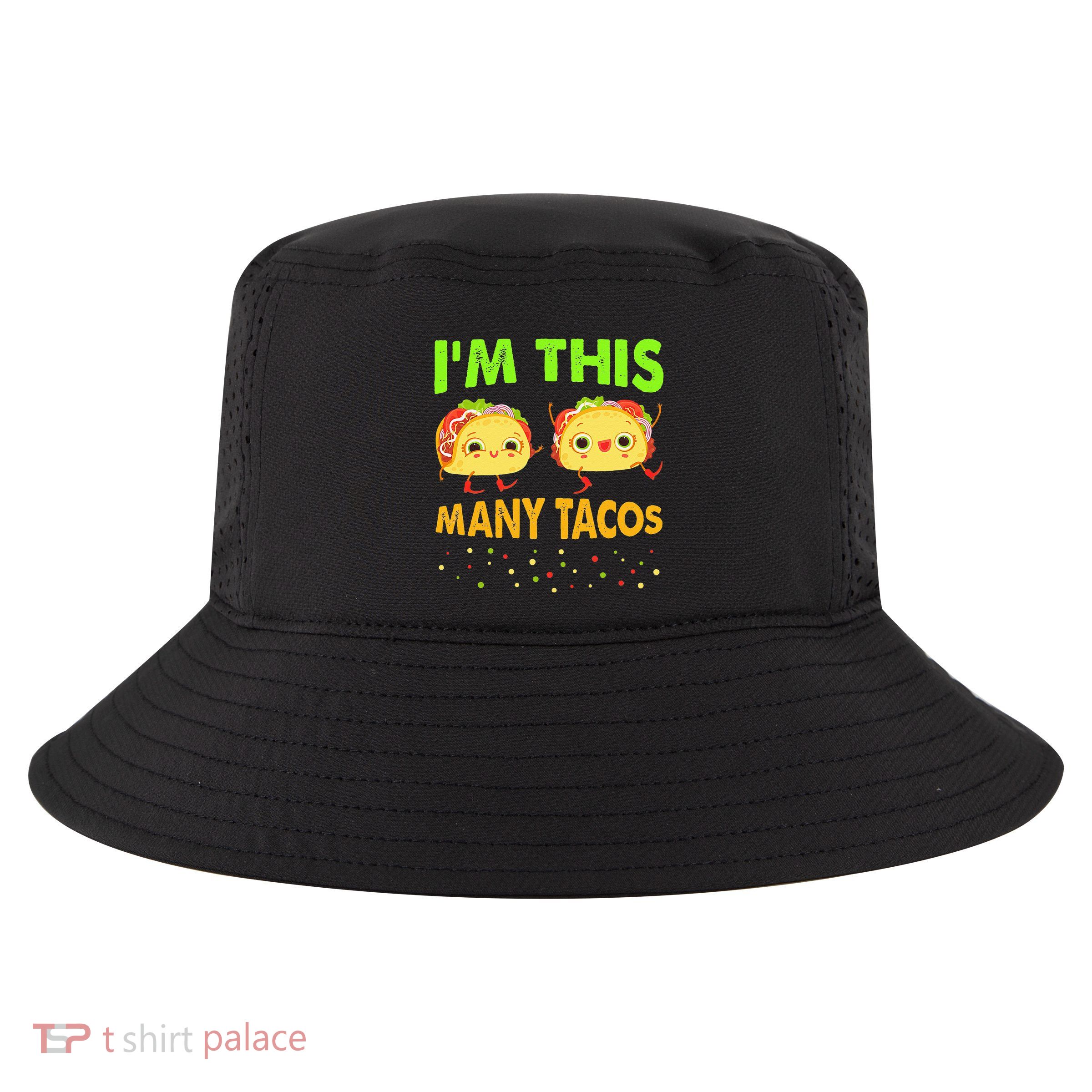 I'm This Many Tacos Second Birthday Twosday Cinco De Mayo Cool Comfort Performance Bucket Hat