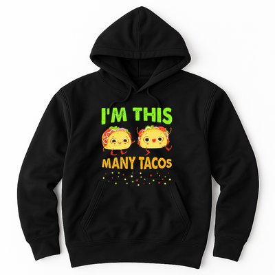 I'm This Many Tacos Second Birthday Twosday Cinco De Mayo Hoodie