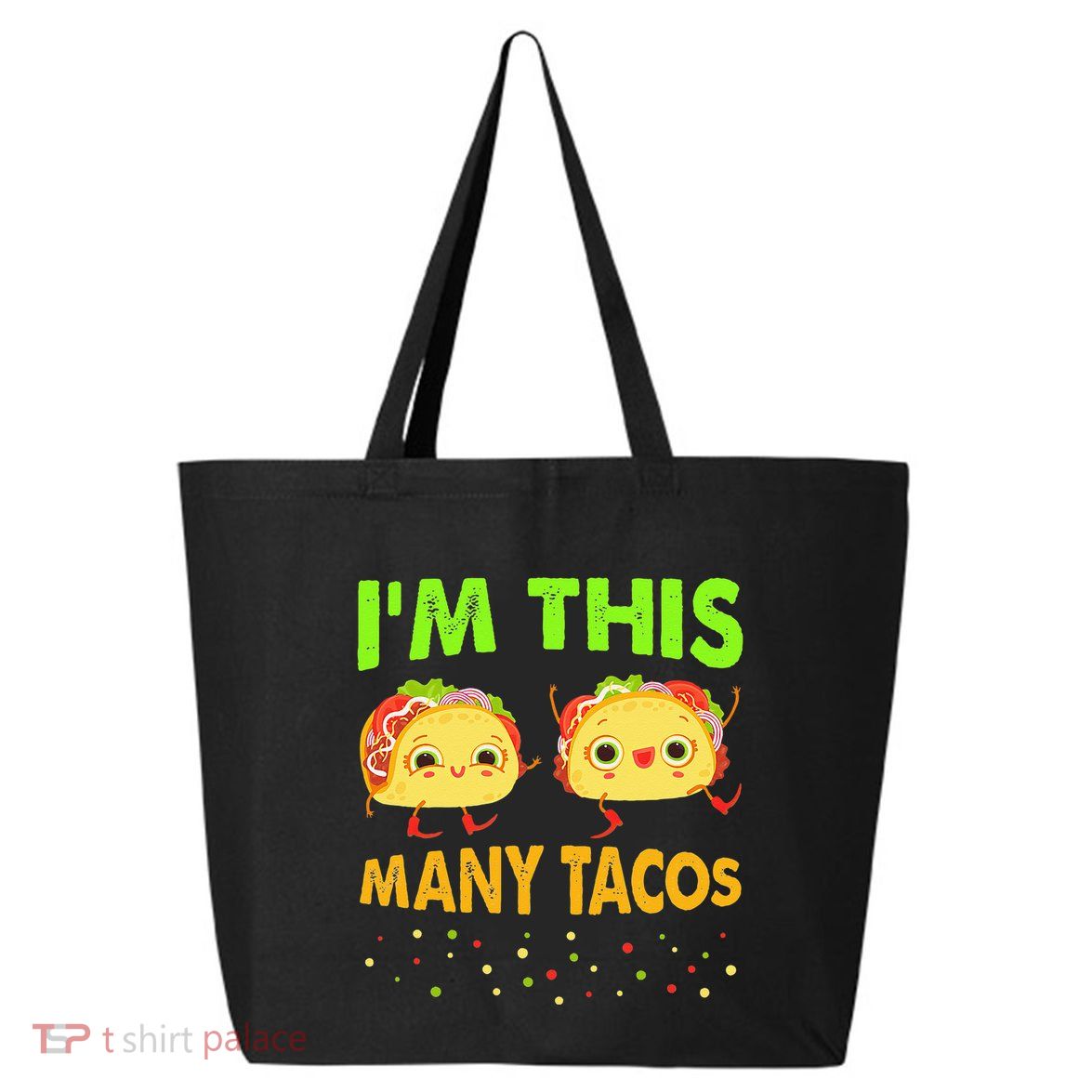 I'm This Many Tacos Second Birthday Twosday Cinco De Mayo 25L Jumbo Tote