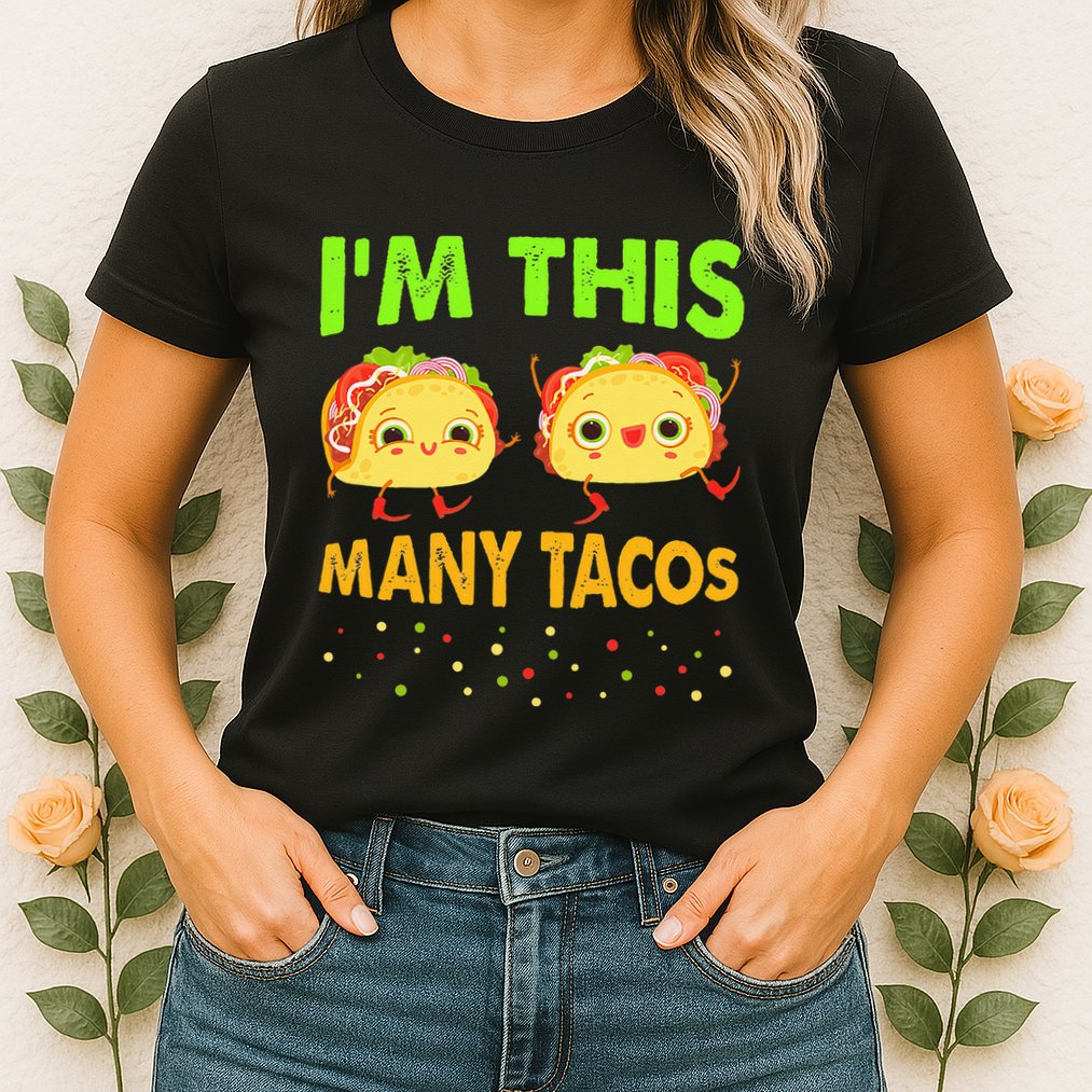 I'm This Many Tacos Second Birthday Twosday Cinco De Mayo Womens T-Shirt