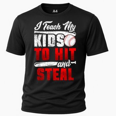 I Teach My Kids To Hit And Steal Funny Baseball Coach Cooling Performance Crew T-Shirt