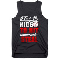 I Teach My Kids To Hit And Steal Funny Baseball Coach Tank Top