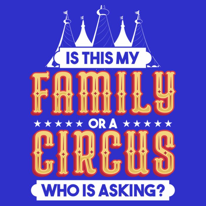 Is This My Family Or A Circus Who Is Asking Circus Gift 16 in Basic Backpack