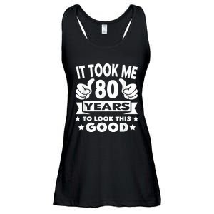 It Took Me 80 years - Funny 80th Birthday Decorations Party Ladies Essential Flowy Tank