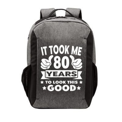 It Took Me 80 years - Funny 80th Birthday Decorations Party Vector Backpack