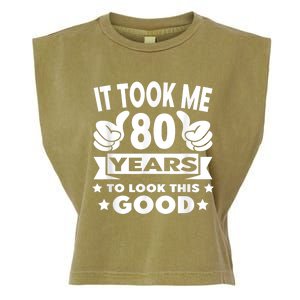 It Took Me 80 years - Funny 80th Birthday Decorations Party Garment-Dyed Women's Muscle Tee