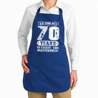 It Took Me 70 Years To Create This Masterpiece Gift Apron