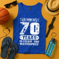 It Took Me 70 Years To Create This Masterpiece Gift Tank Top