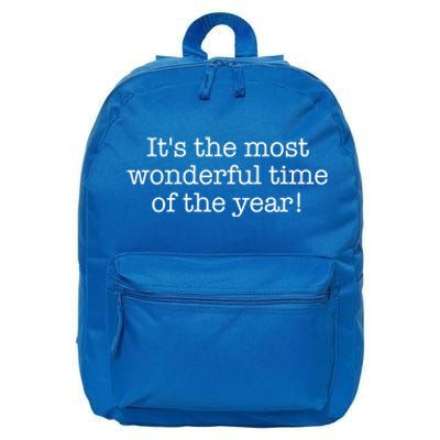 It's The Most Wonderful Time Of The Year! Meaningful Gift 16 in Basic Backpack