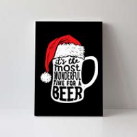 ItS The Most Wonderful Time For A Beer Christmas Santa Hat Canvas