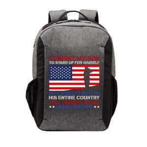 I Taught My Son How To Stand Up Proud Military Mom And Dad Vector Backpack