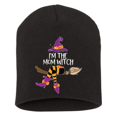 Im The Mom Witch Shirts Halloween Matching Group Costume Short Acrylic Beanie