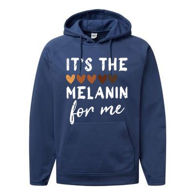 Its The Melanin For Me Melanated Black History Month Performance Fleece Hoodie