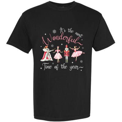 ItS The Most Wonderful Time Of The Year Nutcracker Ballet Garment-Dyed Heavyweight T-Shirt