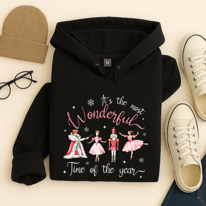 ItS The Most Wonderful Time Of The Year Nutcracker Ballet Hoodie