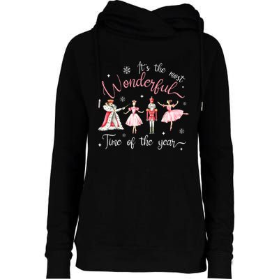 ItS The Most Wonderful Time Of The Year Nutcracker Ballet Womens Funnel Neck Pullover Hood