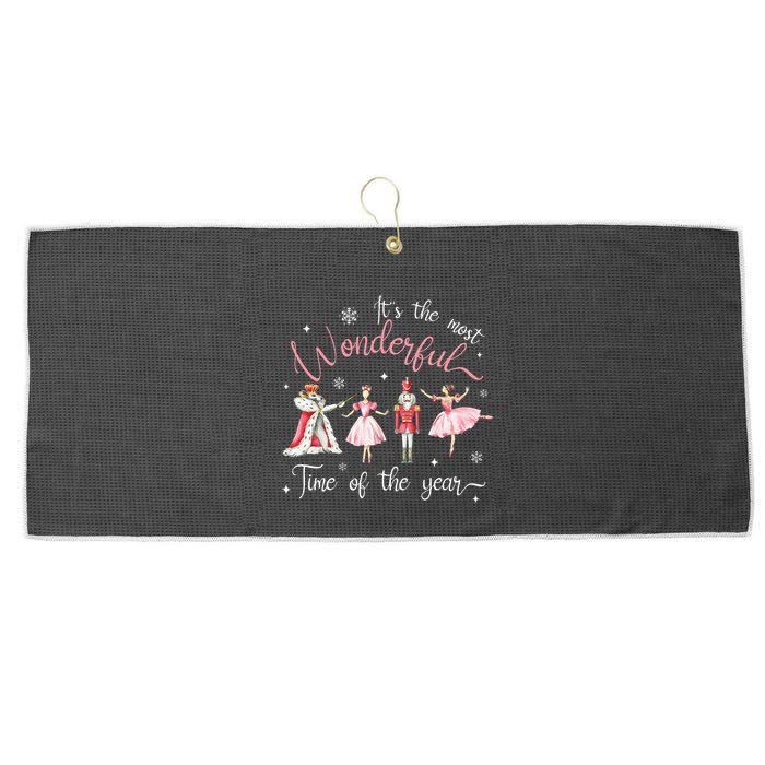 ItS The Most Wonderful Time Of The Year Nutcracker Ballet Large Microfiber Waffle Golf Towel