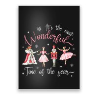 ItS The Most Wonderful Time Of The Year Nutcracker Ballet Poster