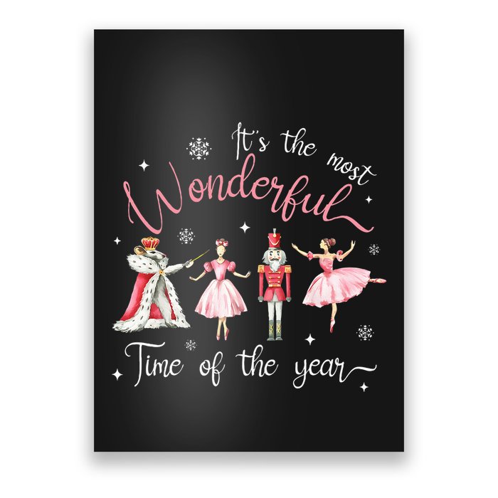 ItS The Most Wonderful Time Of The Year Nutcracker Ballet Poster