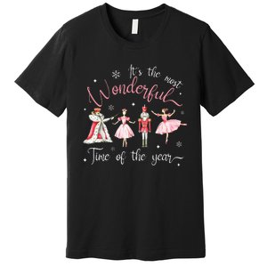 ItS The Most Wonderful Time Of The Year Nutcracker Ballet Premium T-Shirt