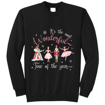 ItS The Most Wonderful Time Of The Year Nutcracker Ballet Tall Sweatshirt