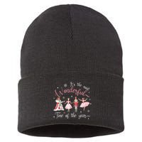 ItS The Most Wonderful Time Of The Year Nutcracker Ballet Sustainable Knit Beanie