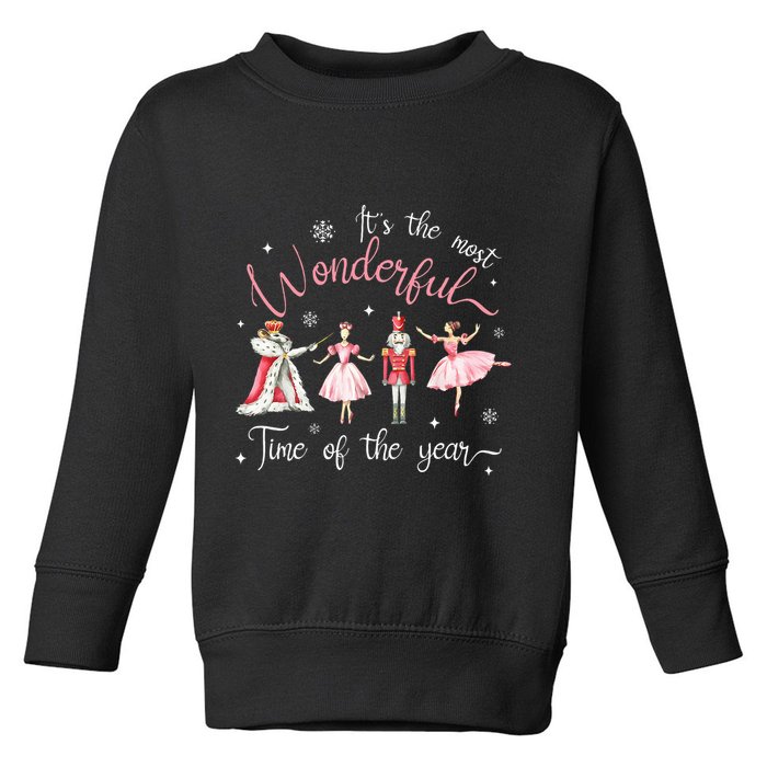 ItS The Most Wonderful Time Of The Year Nutcracker Ballet Toddler Sweatshirt