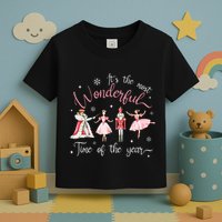 ItS The Most Wonderful Time Of The Year Nutcracker Ballet Toddler T-Shirt