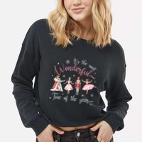 ItS The Most Wonderful Time Of The Year Nutcracker Ballet Cropped Pullover Crew