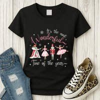 ItS The Most Wonderful Time Of The Year Nutcracker Ballet Womens T-Shirt