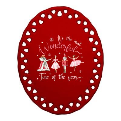 ItS The Most Wonderful Time Of The Year Nutcracker Ballet Ceramic Oval Ornament