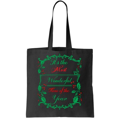 Its The Most Wonderful Time Of The Year Tote Bag