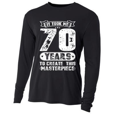 It Took Me 70 Years To Create This Masterpiece Gift Cooling Performance Long Sleeve Crew