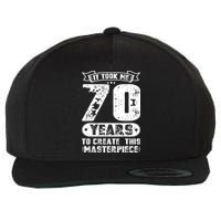It Took Me 70 Years To Create This Masterpiece Gift Wool Snapback Cap