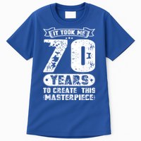 It Took Me 70 Years To Create This Masterpiece Gift Tall T-Shirt