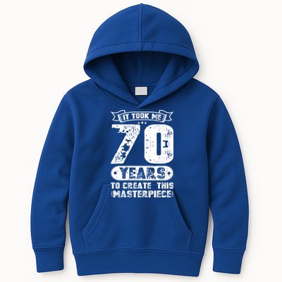 It Took Me 70 Years To Create This Masterpiece Gift Kids Hoodie