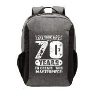 It Took Me 70 Years To Create This Masterpiece Gift Vector Backpack