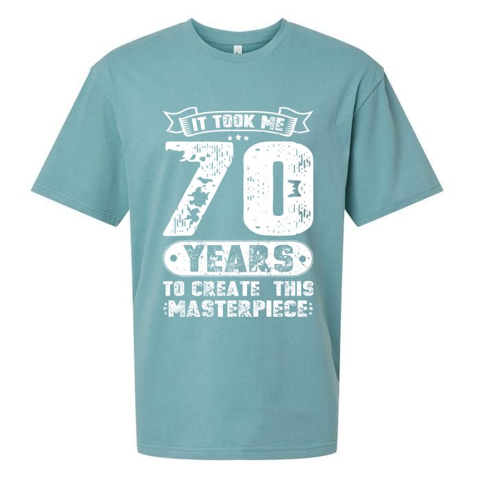 It Took Me 70 Years To Create This Masterpiece Gift Sueded Cloud Jersey T-Shirt