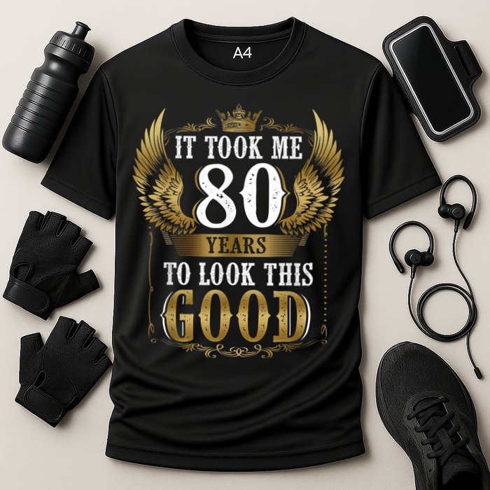 It Took Me 80 Year To Look This Good Shirt 80th Birthday m.e.n Cooling Performance Crew T-Shirt