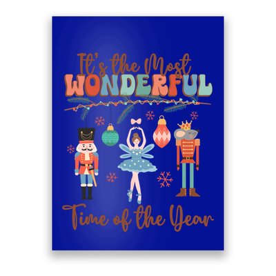 ItS The Most Wonderful Time Of The Year Nutcracker Ballet Poster