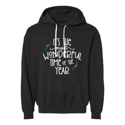 Its The Most Wonderful Time Of The Year Christmas Garment-Dyed Fleece Hoodie