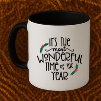 Its The Most Wonderful Time Of The Year Christmas Mug