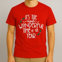 Its The Most Wonderful Time Of The Year Christmas T-Shirt