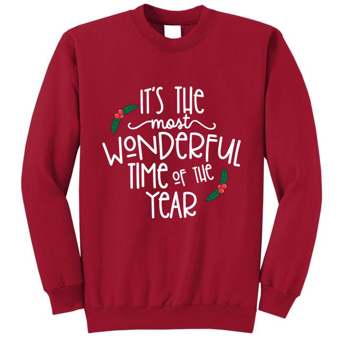 Its The Most Wonderful Time Of The Year Christmas Tall Sweatshirt